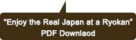“Enjoy the Real Japan at a Ryokan”PDF Downlaod